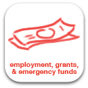 Employment, Emergency Funds, Grants